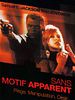 poster de Sans motif apparent