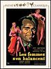 poster de Les Femmes s'en balancent