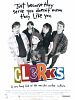 poster de Clerks, les employés modèles