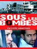 poster de Sous les bombes