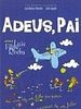 poster de Adeus, Pai