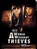 poster de A World Without Thieves
