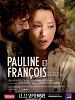 poster de Pauline et François