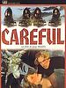 poster de Careful