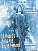 poster de 24 heures de la vie d'une femme