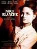 poster de Noce blanche