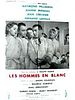 poster de Les Hommes en Blanc