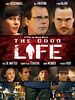 poster de The Good Life
