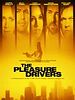 poster de The Pleasure Drivers