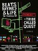 poster de Beats, Rhymes & Life: The Travels of A Tribe Called Quest