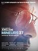poster de Mineurs 27