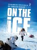 poster de On the Ice