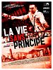 poster de La Vie sans principe