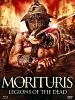 poster de Morituris - Legions of the dead