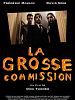 poster de La grosse commission
