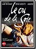 poster de Le Cri de la soie