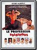 poster de Le Professeur Foldingue