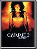 poster de Carrie 2 : la haine