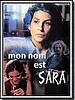poster de Mon nom est Sara