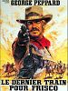 poster de Le Dernier train pour Frisco