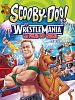 poster de Scooby-Doo! WrestleMania - La folie du catch, le film