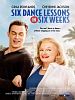 poster de Six Dance Lessons in Six Weeks