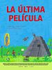 poster de La última película
