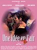 poster de Une idée en l'air