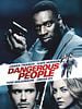 poster de Dangerous People