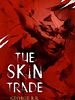 poster de The Skin Trade
