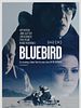 poster de Bluebird