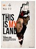 poster de This Is My Land