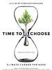 poster de Time to Choose