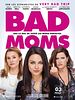 poster de Bad Moms