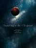poster de Topologie de l'Espace