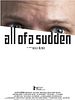 poster de All of a sudden