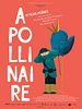 poster de Apollinaire, 13 films-poèmes