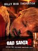 poster de Bad Santa 2