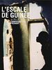 poster de L'Escale de Guinée