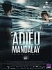 poster de Adieu Mandalay