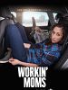 poster de Workin' Moms