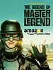 poster de The Legend of Master Legend