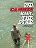 poster de We Cannes Kill The Star