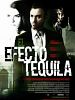 poster de El efecto tequila