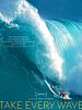 poster de Take Every Wave: The Life of Laird Hamilton