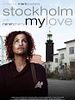 poster de Stockholm My Love