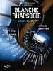 poster de Blanche Rhapsodie - Mémoire de Théâtre