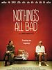 poster de Nothing's All Bad