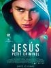 poster de Jesús – Petit Criminel