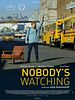 poster de Nobody's Watching